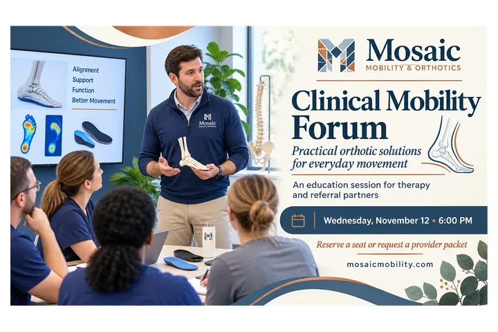 Clinical mobility forum invitation for an orthotics practice