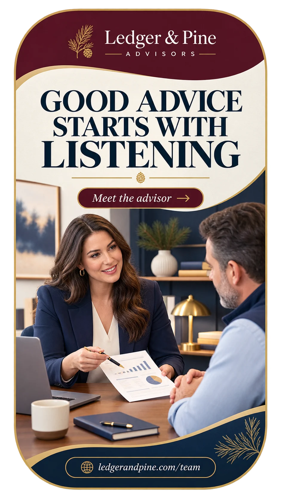 Accountant profile Reel: good advice starts with listening; an advisor and a client reading a chart at a desk, meet the advisor, and the firm’s own team page.