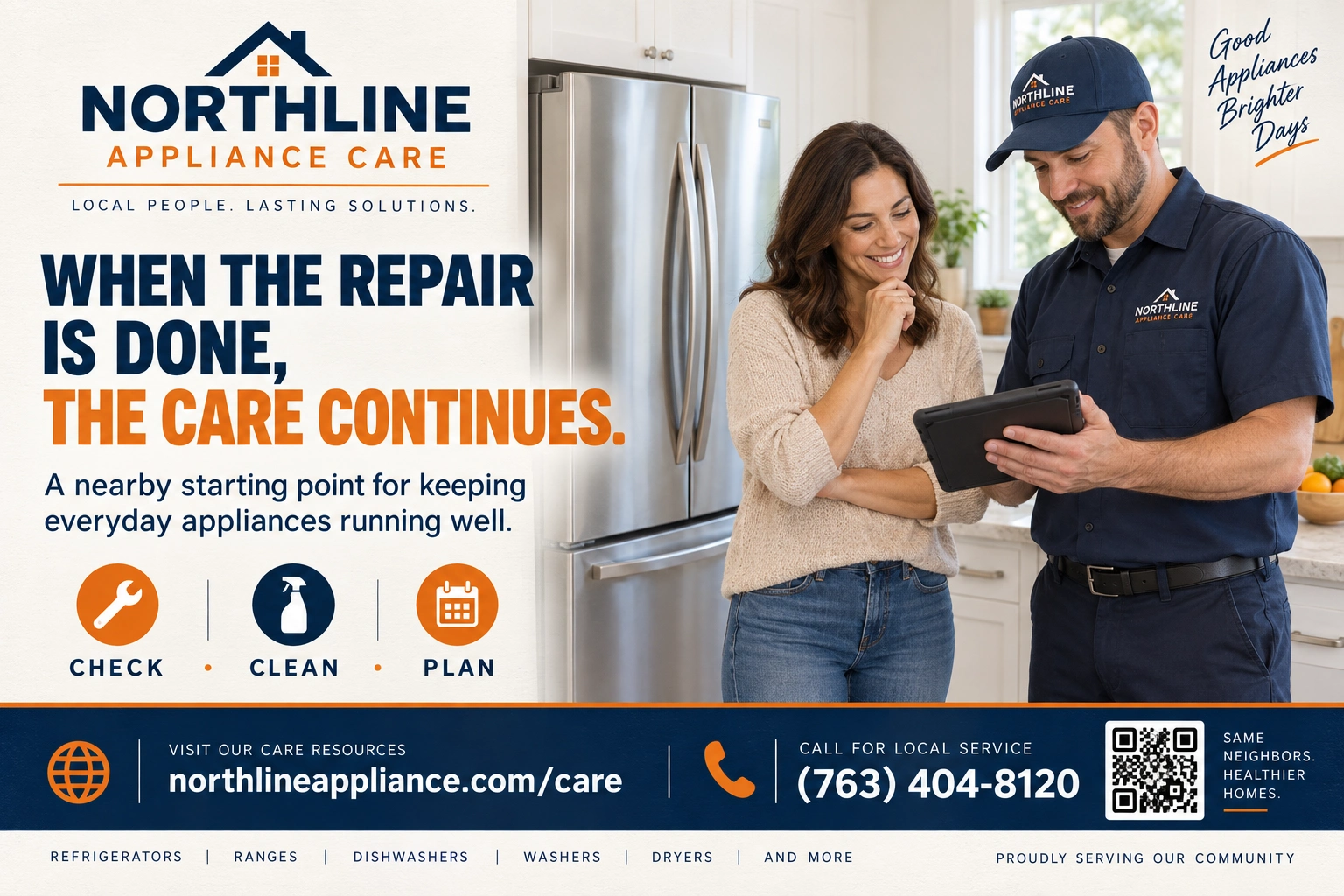 Post-job radius postcard: when the repair is done, the care continues; a nearby starting point for keeping everyday appliances running well; check, clean, plan; the homeowner beside the refrigerator; the company’s care page address.