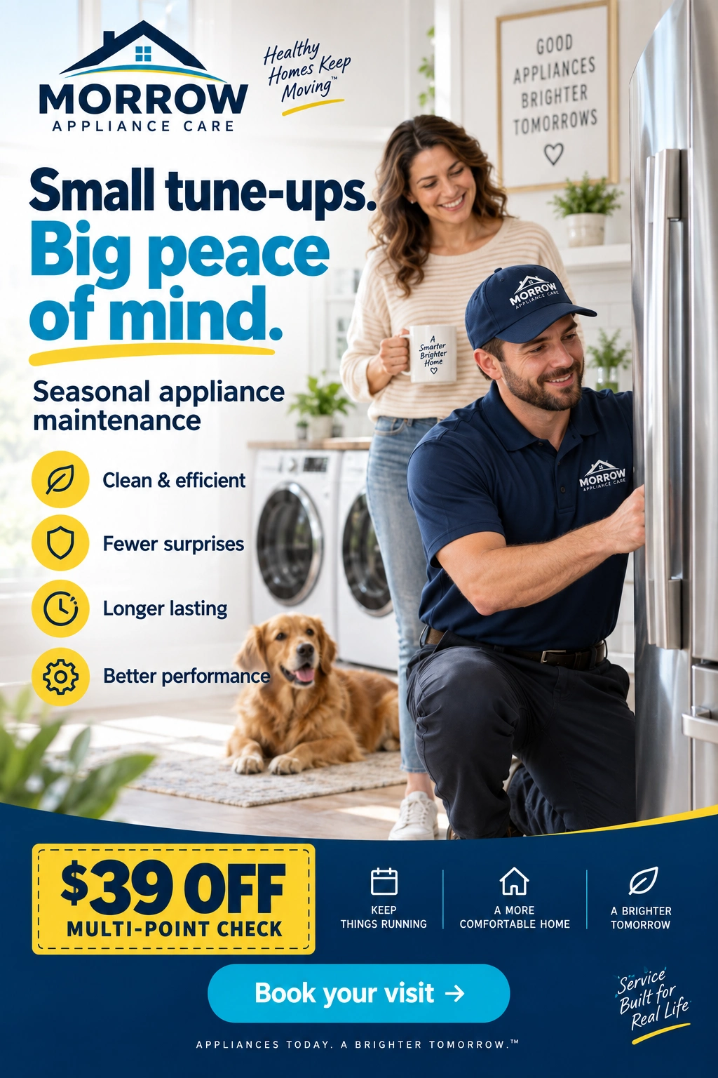 Seasonal maintenance feed unit: small tune-ups, big peace of mind; seasonal appliance maintenance; clean and efficient, fewer surprises, longer lasting, better performance; a multi-point check offer printed on the ad; keep your home running; book your visit.