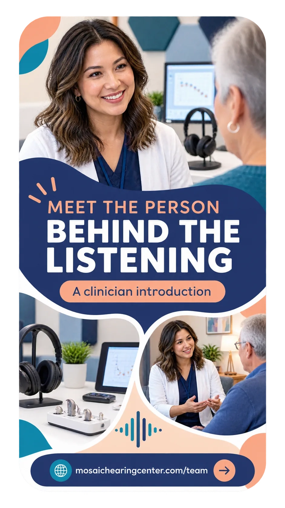 Clinician-introduction Reel: meet the person behind the listening, a clinician introduction; the clinician at her desk, the headphones and the fitting kit; the team page’s address.