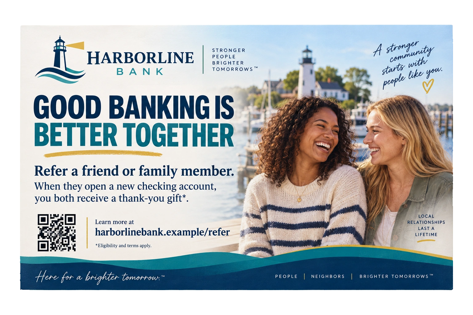 Customer-referral postcard: good banking is better together; refer a friend or family member, when they open a new checking account you both receive a thank-you gift, share the experience, and an eligibility-and-terms line along the foot.
