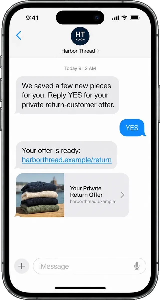 Win-back text, addressed from the label: we saved a few new pieces for you, reply YES for your private return-customer offer; the YES, then the offer link and the card it opens.