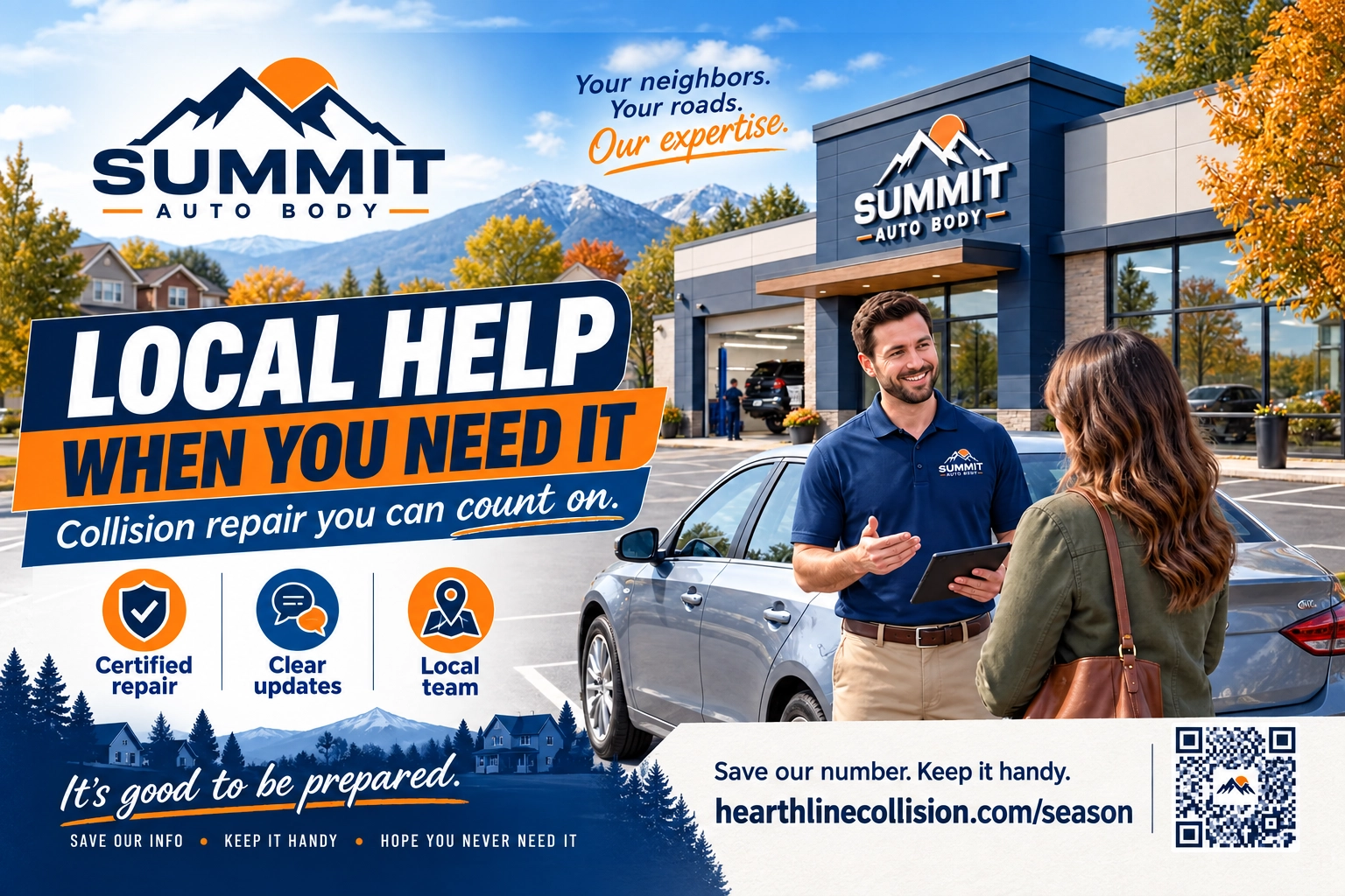 Local-awareness postcard: your neighbors, your roads, our expertise; local help when you need it; save our number, keep it handy, hope you never need it; a QR code to the shop’s help page.