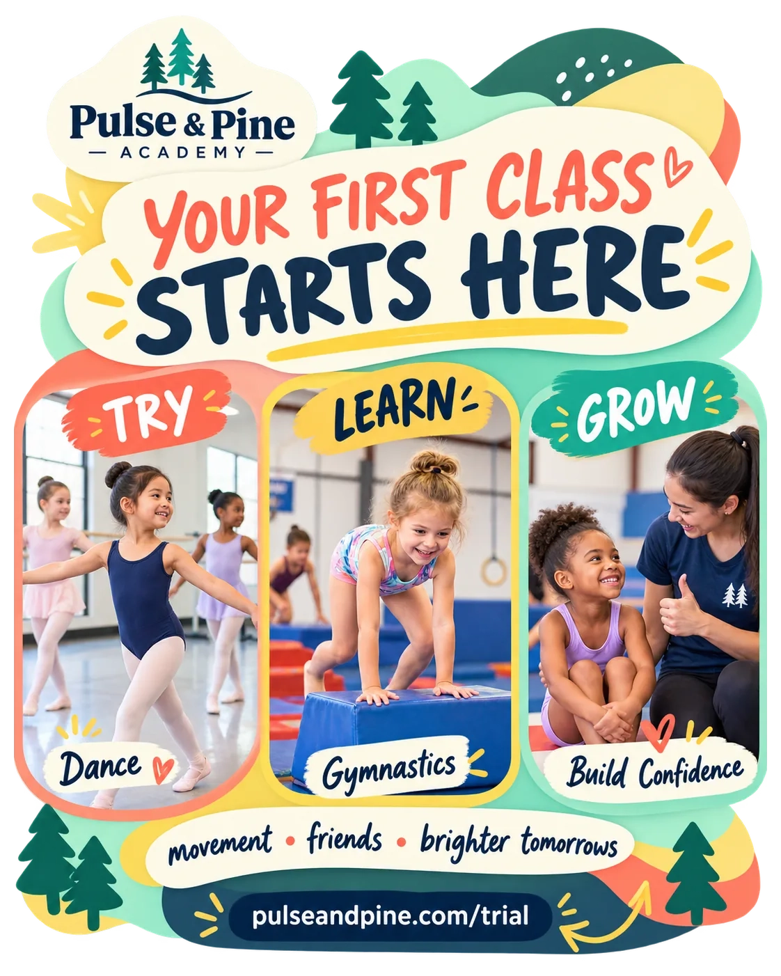 Trial-class carousel: your first class starts here; try, learn, grow; dance, gymnastics, build confidence; movement, friends, brighter tomorrows; the trial page’s address.
