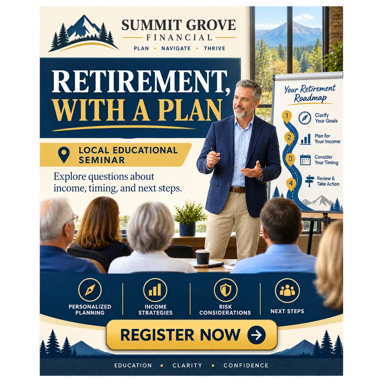 Meta ad, Facebook and Instagram advertising creative headed Retirement, with a plan, over a Local Educational Seminar panel, an advisor presenting to a seated room, four labels reading Personalized Planning, Income Strategies, Risk Considerations and Next Steps, and a Register Now button.