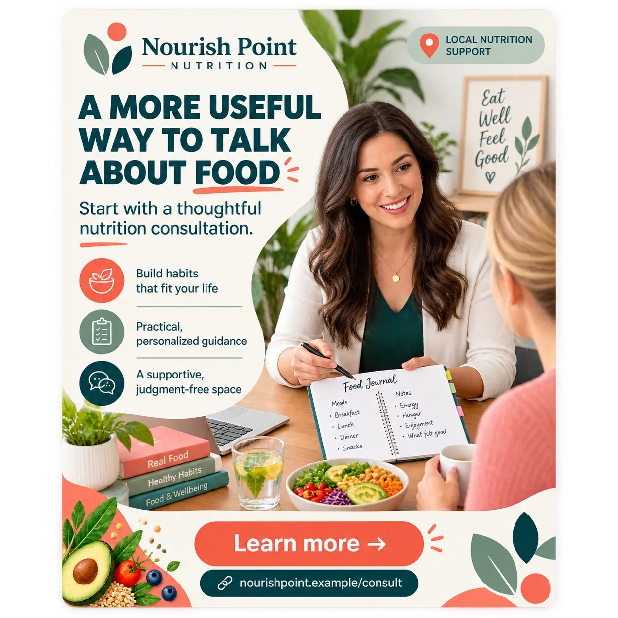 Consultation feed unit: a more useful way to talk about food; start with a thoughtful nutrition consultation; build habits that fit your life, practical guidance, a supportive space; the nutritionist with a food journal across the table; learn more, and the consult page’s address.