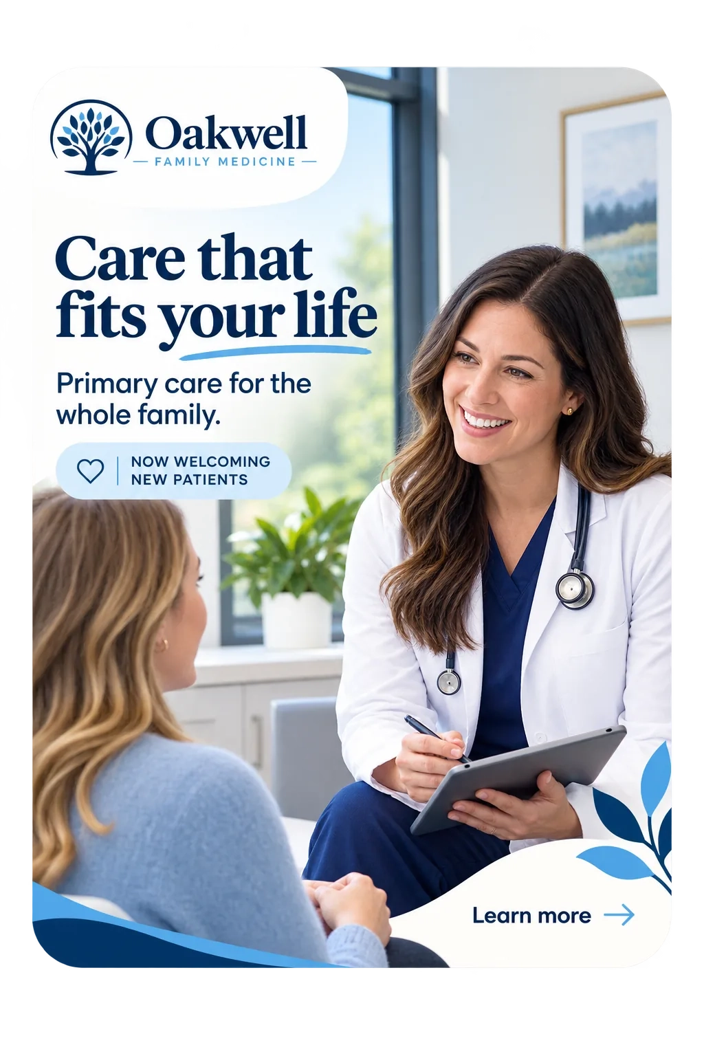 Primary-care feed unit: care that fits your life, primary care for the whole family, now welcoming new patients; the clinician at the consultation; learn more.
