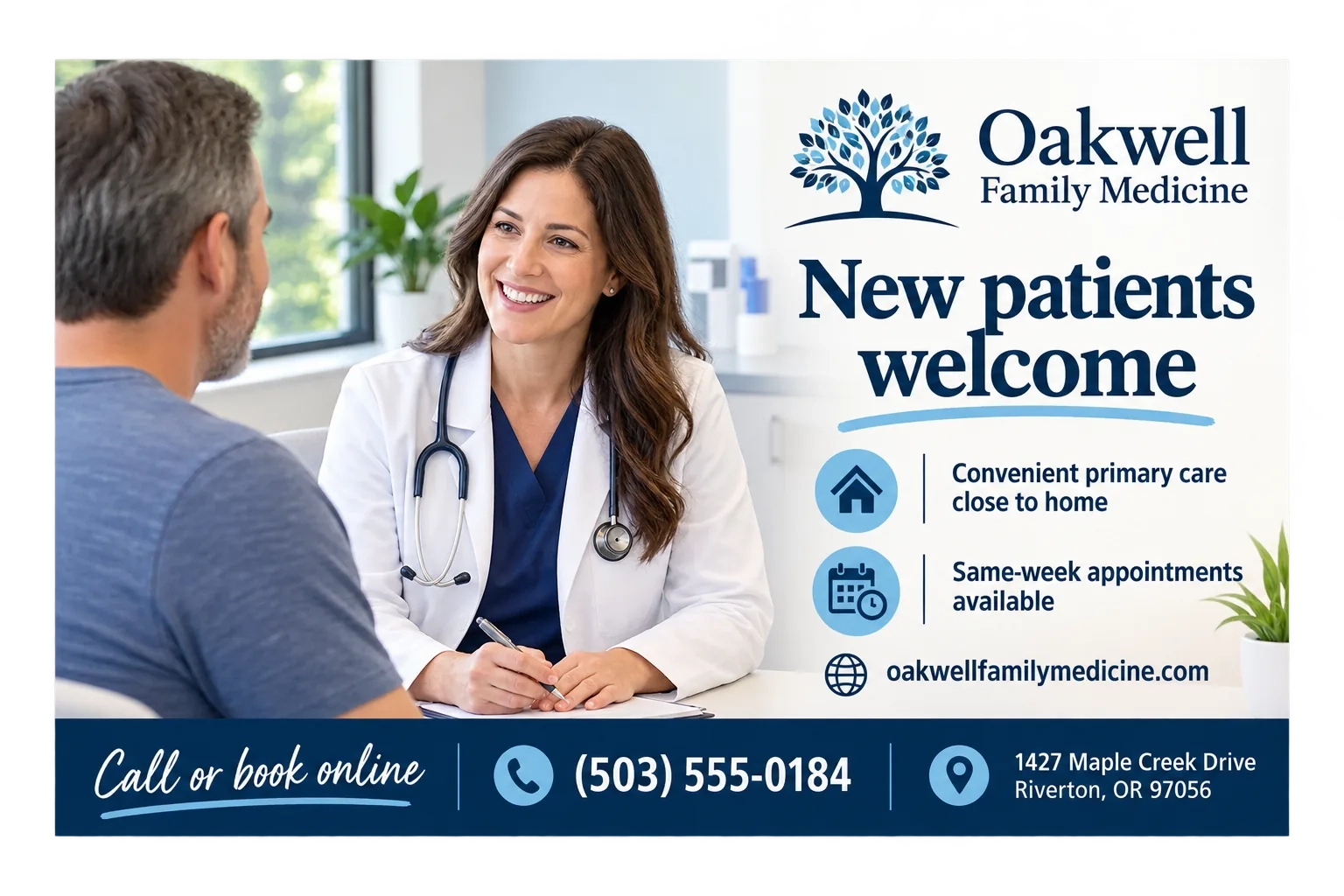 New-patient postcard: new patients welcome; convenient primary care close to home, same-week appointments available; the practice’s web address; call or book online, with the phone number and the street address.