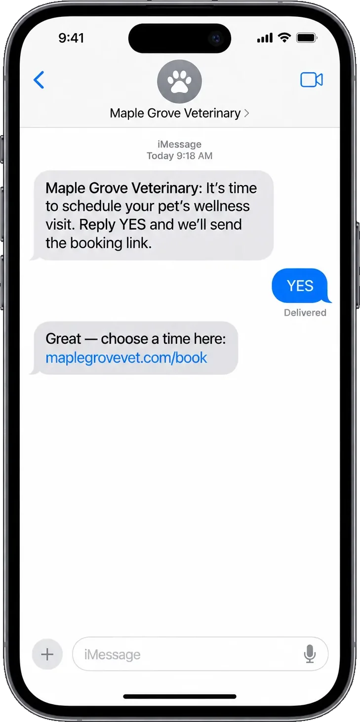 Wellness-recall thread: the practice here, it’s time to schedule your pet’s wellness visit, reply YES and we’ll send the booking link, then the YES and the practice’s own booking link.