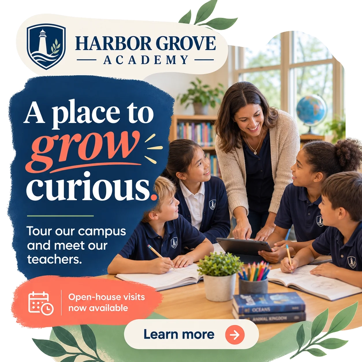 Admissions feed unit: a place to grow curious; tour our campus and meet our teachers; open-house visits now available; learn more.