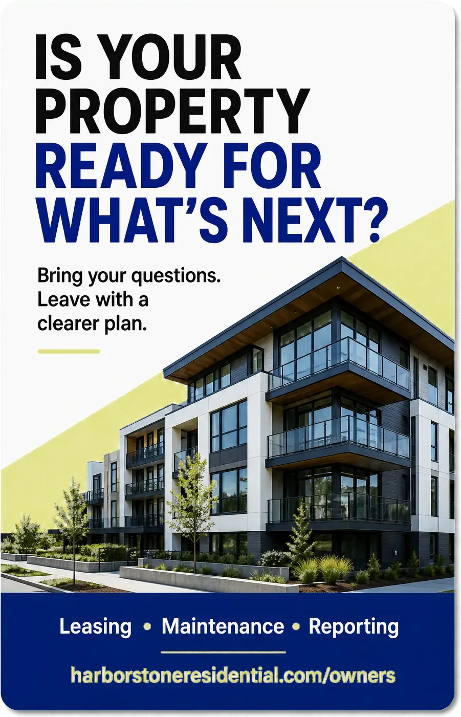 Owner-consultation postcard: is your property ready for what’s next, bring your questions and leave with a clearer plan, with leasing, maintenance and reporting across the foot and the company’s own owner address beneath them.