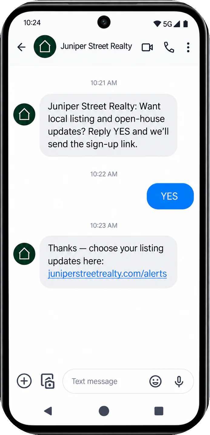 Listing-alert opt-in, addressed from the brokerage: want local listing and open-house updates, reply YES and we’ll send the sign-up link; the YES, then choose your listing updates here with the brokerage’s own alerts link.
