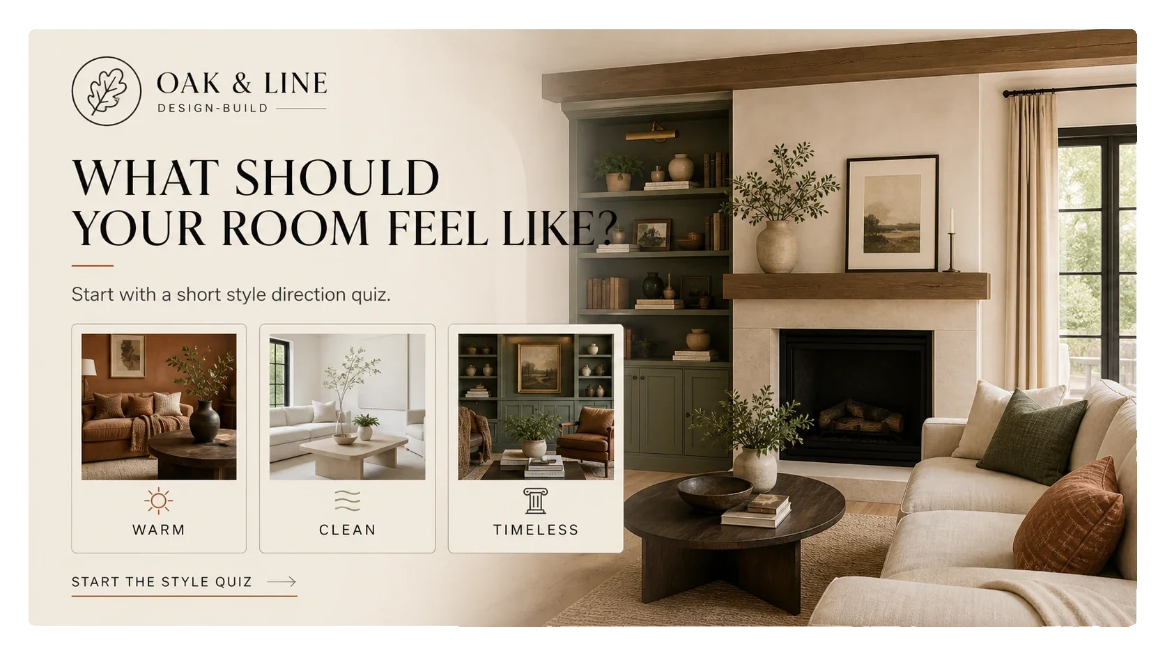Where the ad sends a homeowner still deciding: what should your room feel like; a short style direction quiz; warm, clean, timeless.
