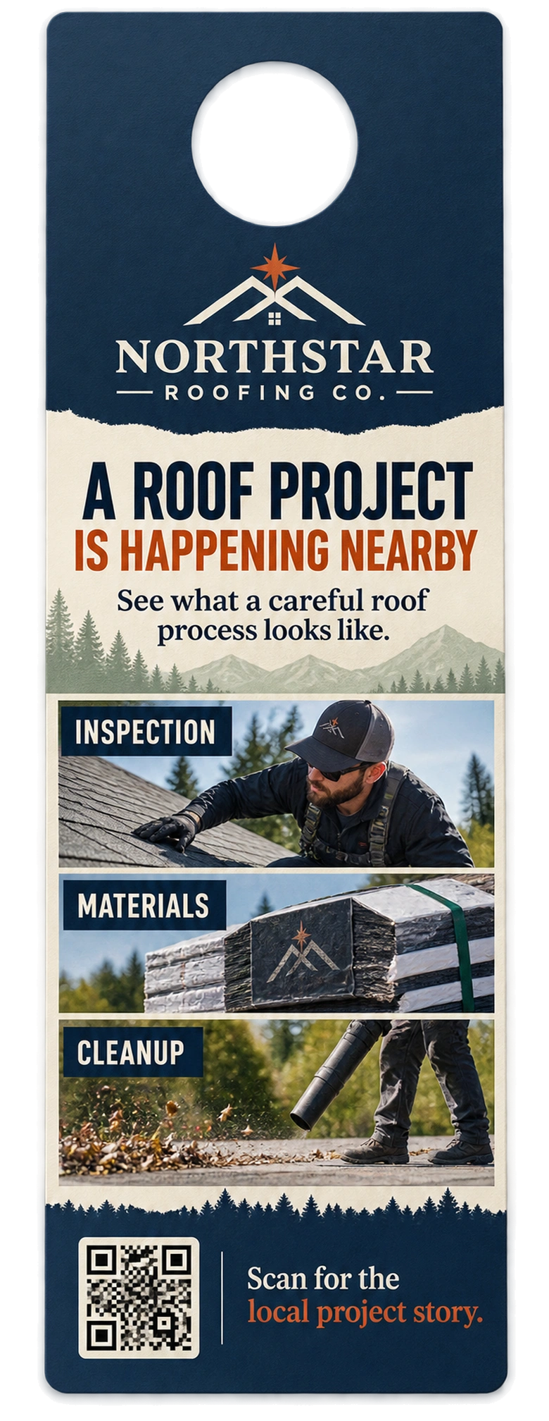 Neighborhood project door hanger: a roof project is happening nearby; see what a careful roof process looks like — inspection, materials, cleanup; scan for the local project story.