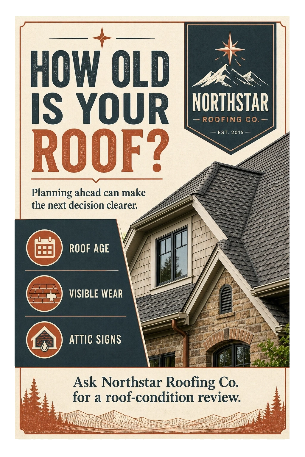 Roof-age postcard: how old is your roof; planning ahead can make the next decision clearer; roof age, visible wear, attic signs; ask for a roof-condition review.