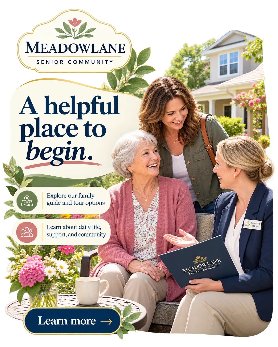 Guide-lead feed unit: a helpful place to begin; explore the family guide, learn about daily life, support and community; an adult daughter and her mother with the advisor in the garden; learn more.