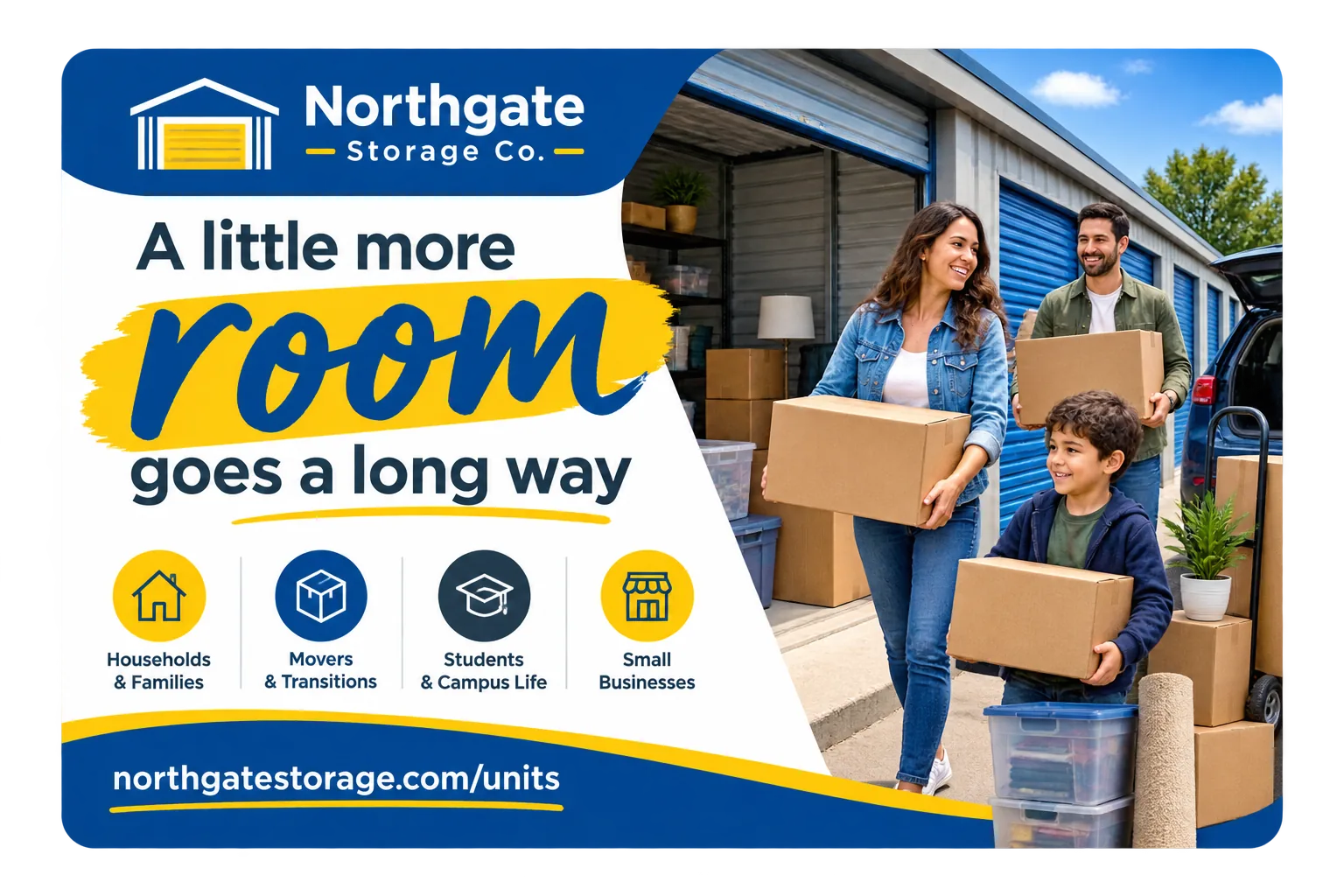 Move-season postcard: a little more room goes a long way; households and families, movers and transitions, students and campus life, small businesses.