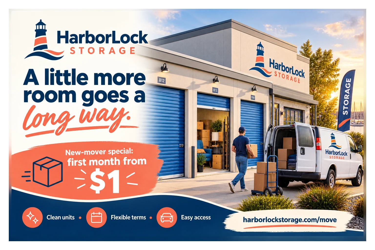 New-mover postcard: a little more room goes a long way; the facility’s own new-mover special, a first month from $1; clean units, flexible terms, easy access.