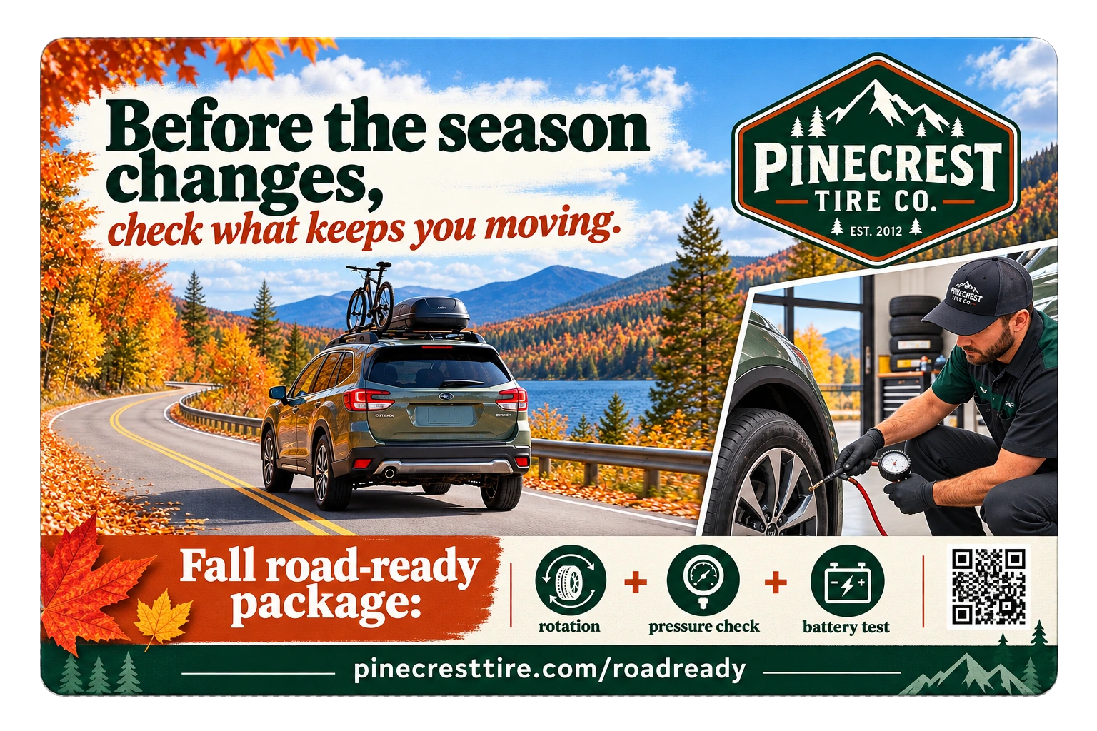 Seasonal postcard: before the season changes, check what keeps you moving; the fall road-ready package, rotation, pressure check and battery test; the shop’s road-ready page address.