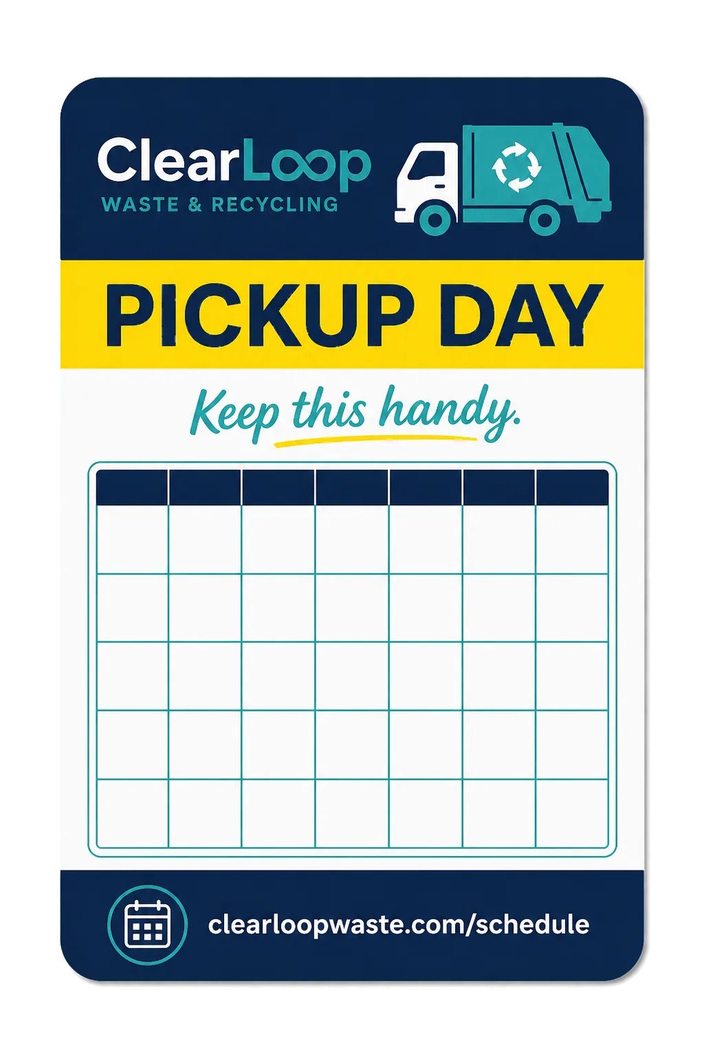 Pickup-day calendar magnet: pickup day, keep this handy; an empty month grid with the schedule address under it.